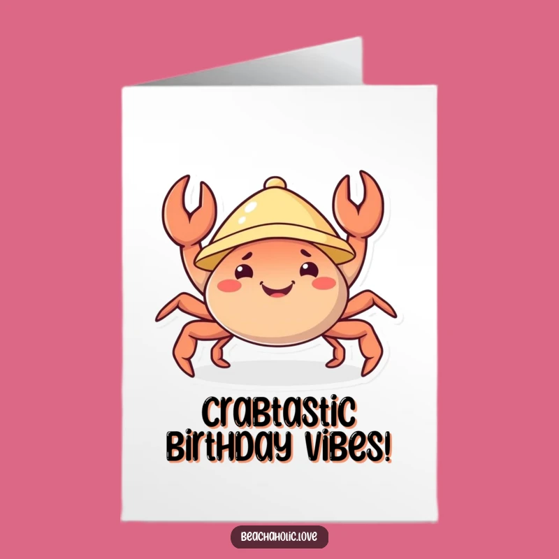 Free Printable Birthday Card: Cheerful Crab Sunhat - Funny Party Download