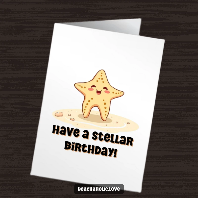 Funny Free Printable Birthday Card: a playful starfish doing a joyful little dance on the wet sand, celebrating.