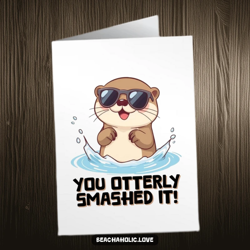 Funny Free Printable Congratulations Card: a happy otter in sunglasses joyfully splashing water to celebrate success.