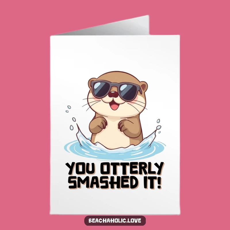 Free Printable Congratulations Card: Funny Otter Sunglasses Splash - DIY Download