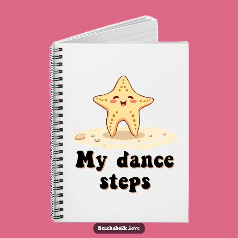 Funny Starfish Notebook: Starfish Dancing, Beach Journal, Great Funny Gift
