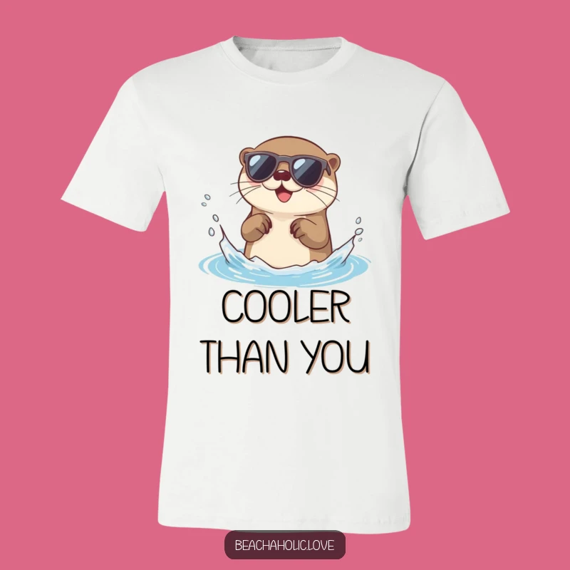 Funny Otter T-Shirt: Happy Otter with Sunglasses, Playful Splash Design, Ideal Funny Gift